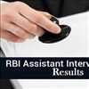 RBI Assistant Interview Results 2015 Declared