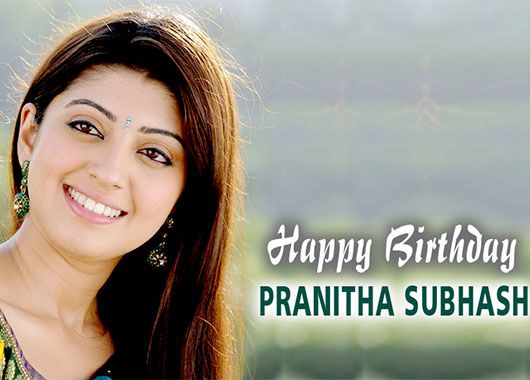 Pranitha Subhash Birthday Wishes Photos