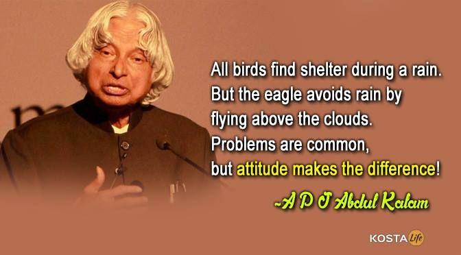 Amazing Quotes By A P J Abdul Kalam