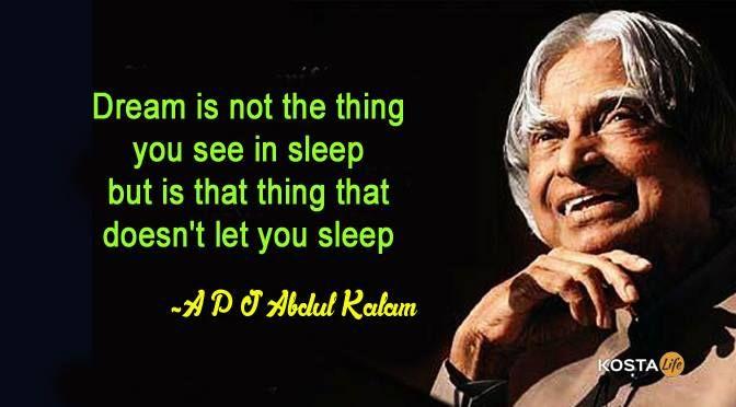 Amazing Quotes By A P J Abdul Kalam