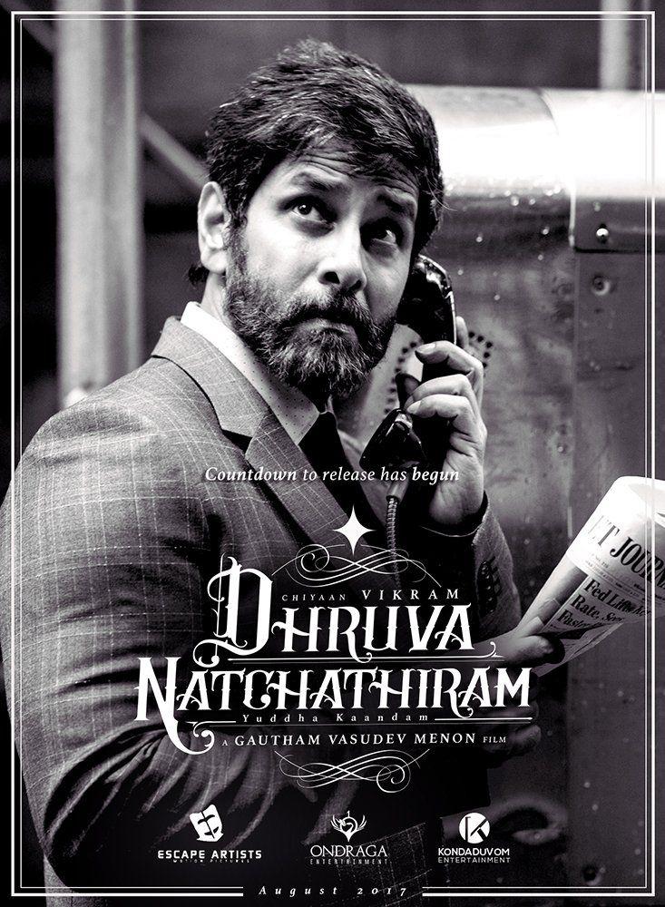 Dhruva Natchathiram Movie Latest Working Stills & Posters