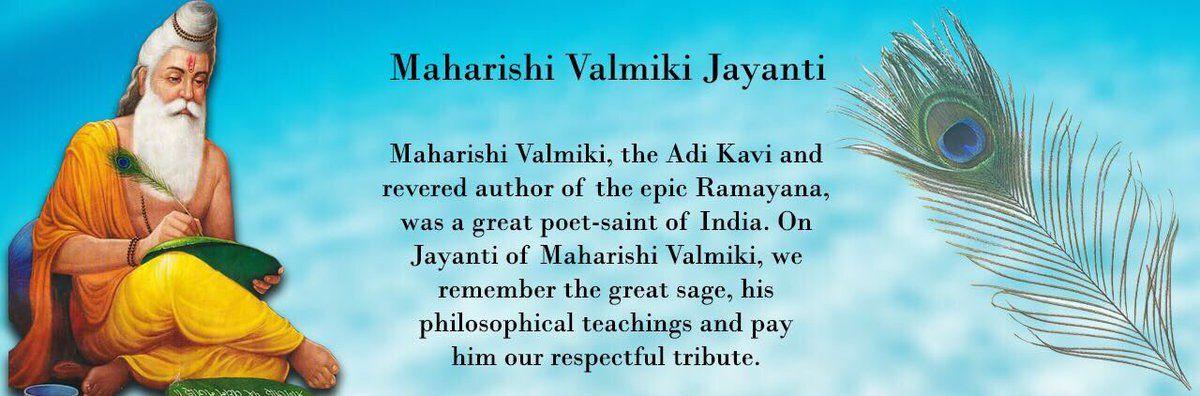 Happy Anniversary of Ramayana creater Maharshi Valmiki