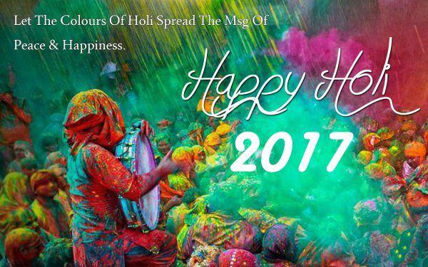 Happy Holi Festival 2017 Wishes & Quotes