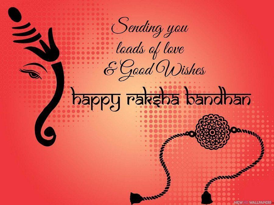 Happy Raksha Bandhan 2018 Quotes & Wishes Images