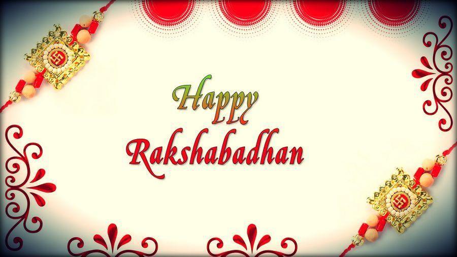 Happy Raksha Bandhan 2018 Quotes & Wishes Images