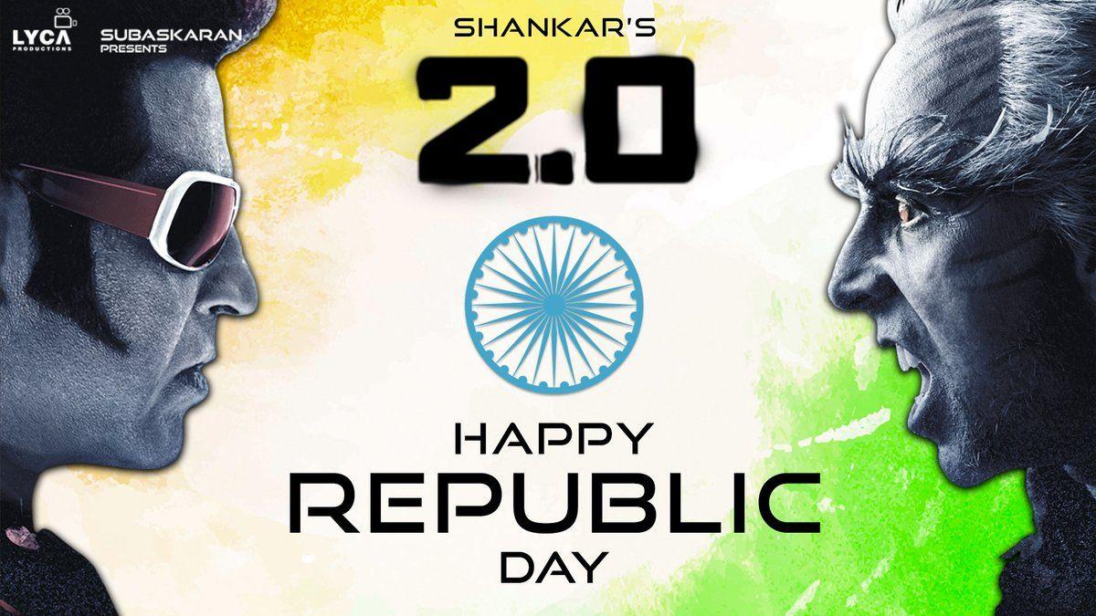 Happy Republic Day wishes from 2point0 Movie