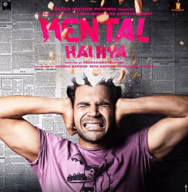 Mental Hai Kya Movie Latest Posters & Stills