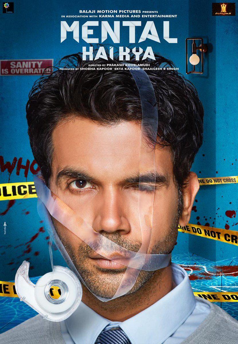 Mental Hai Kya Movie Latest Stills & Posters