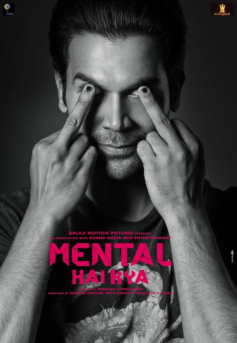 Mental Hai Kya Movie Latest Stills & Posters