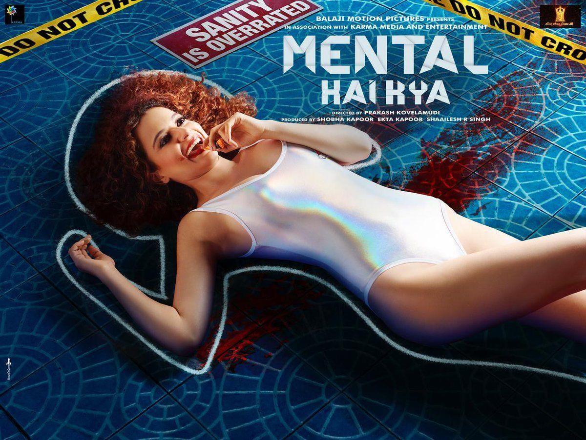 Mental Hai Kya Movie New Posters & Stills