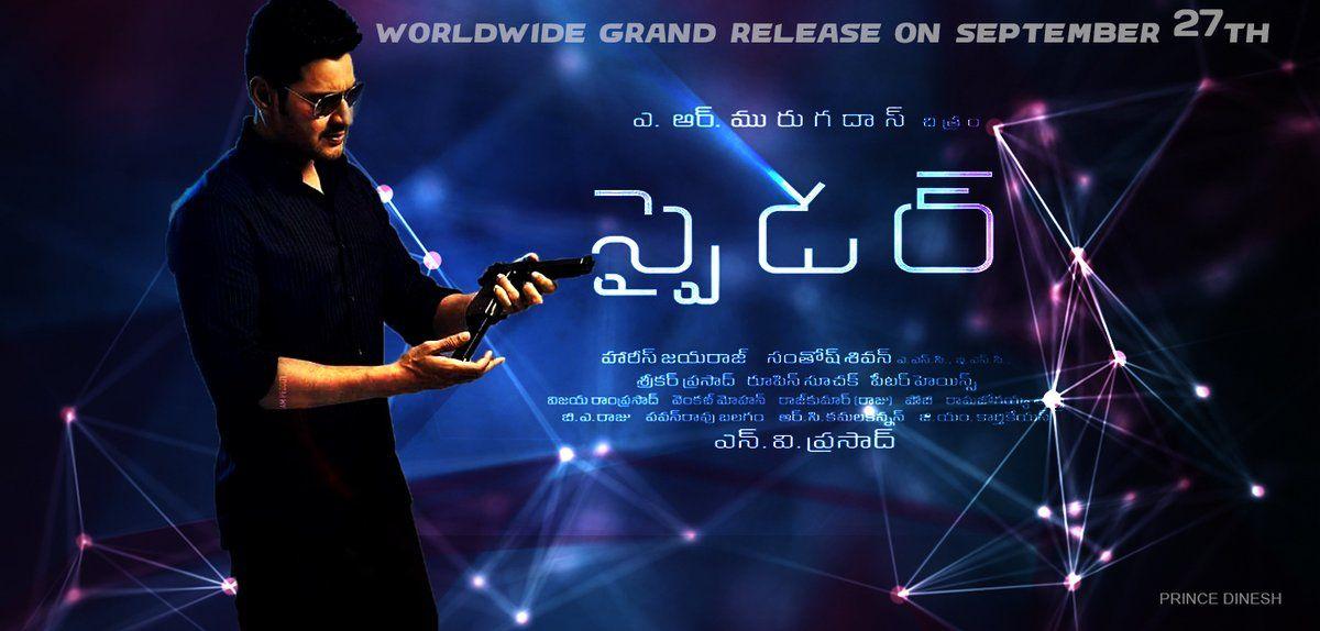 Spyder Movie Latest Release Date Posters