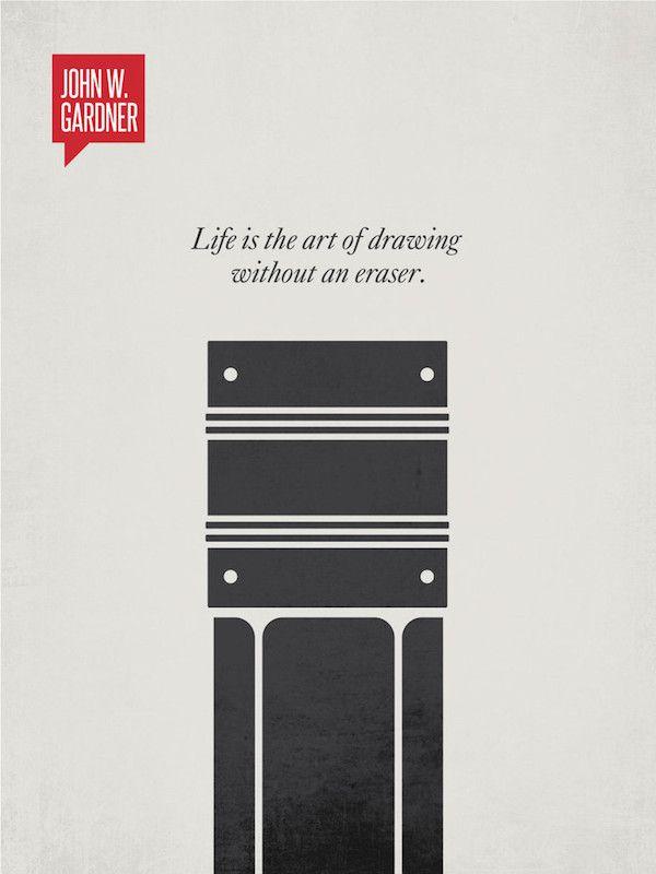 Amazing Posters That Create Art Out Of Inspirational Quotes By Famous People