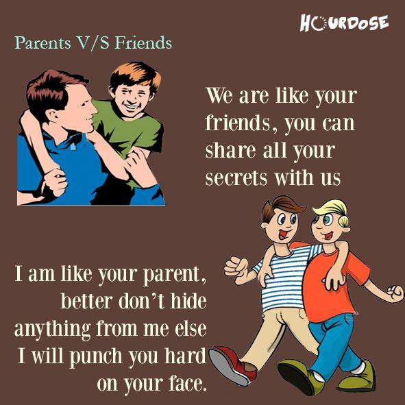 Difference Between A Parent And A Friend Photos!