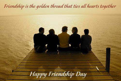 Happy Friendship Day : Top uplifting quotes
