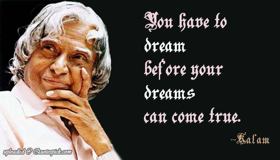 Memorable Quotes From APJ Abdul Kalam