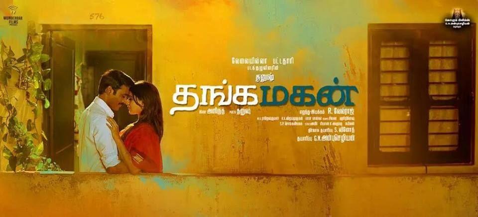 Thangamagan Movie Posters