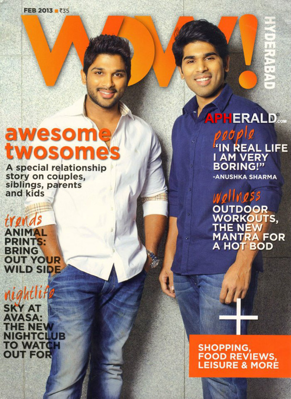 Allu Arjun & Allu Sirish Wow Magazine Pics