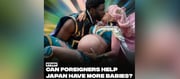 Can Outsiders Help Japan People To Have More Babies?