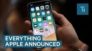 All the new products Apple announced today — including the 'iPhone X