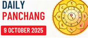 October 9, 2025 – Daily Panchang (Panchgam)