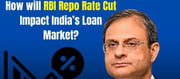 RBI Repo Rate Cut to 5.50% - How Will It Impact Your Home Loan EMIs and FD Returns