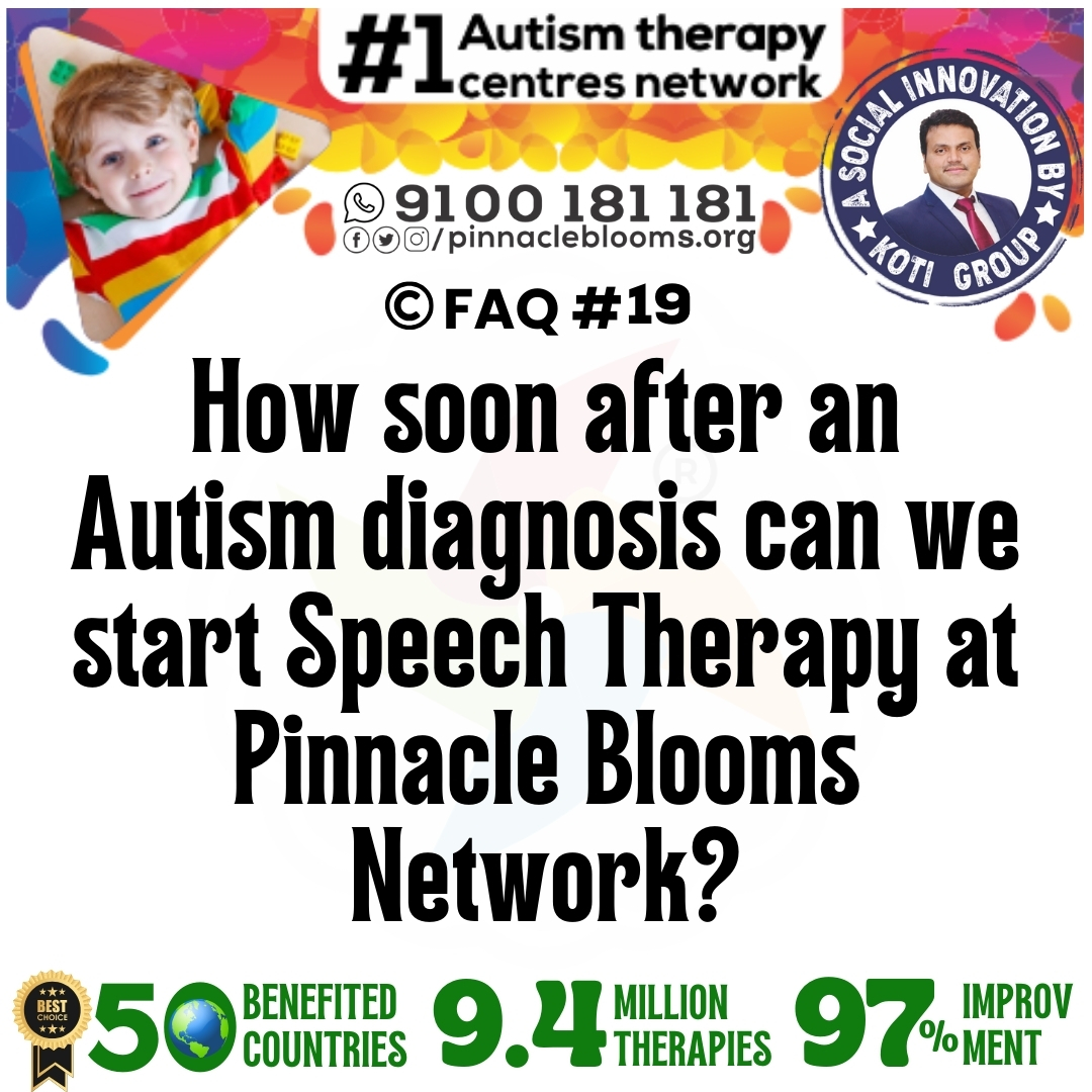 How soon after an Autism diagnosis can we start Speech Ther