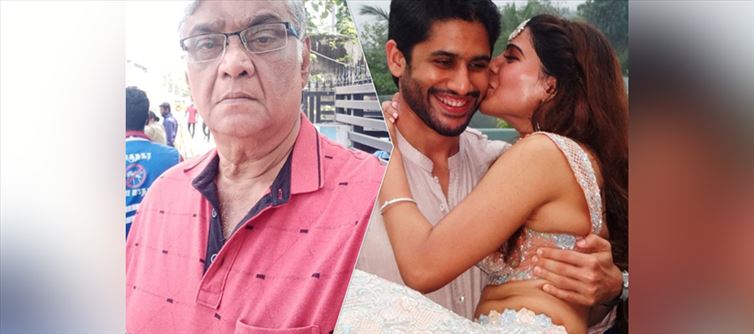 Last words of Samantha’s Father on her Divorce with Naga Chaitanya