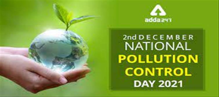 National Pollution Control Day: Significance of the day