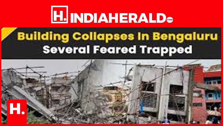 The building collapsed due to heavy rain in Bengaluru..