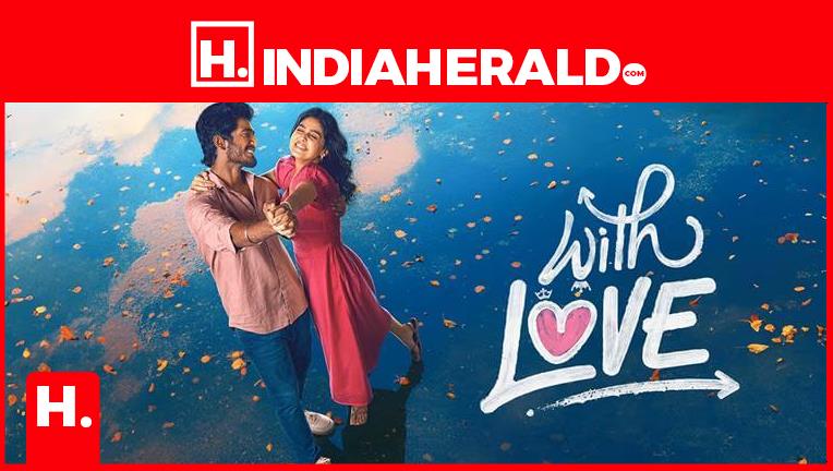 With Love Movie Review – Not Flashy, But Faithful