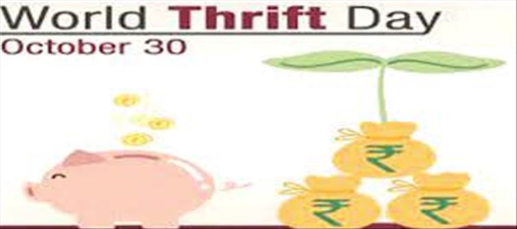 World Thrift Day History-Importance...