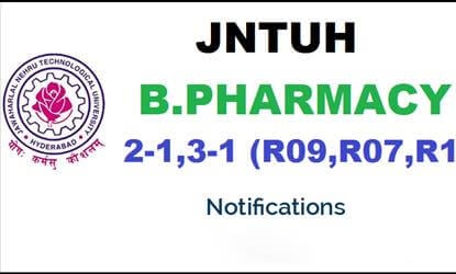 JNTUH B.Pharmacy 2-1, 3-1, 4-1 (R13, R09, R07, NR) Supple Exams Notification February 2016
