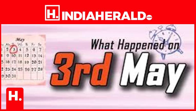 What happened on 03 May in history?