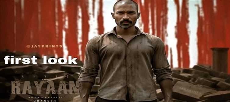 Dhanush's 50th Movie' Rayaan's First Look released