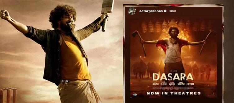 First Mahesh Babu, Now Prabhas - Dasara gets Momentum