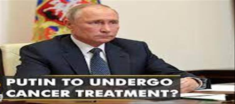 Cancer treatment for Putin? Transfer of power..?