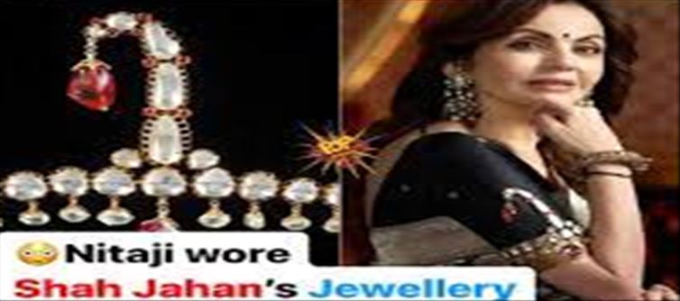 Nita Ambani wearing the jewels of Mughal Emperor Shah Jahan!