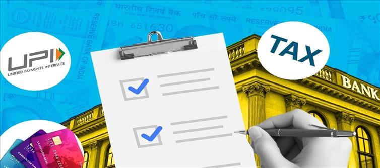 UPI, Credit Score Card, Income Tax List.
