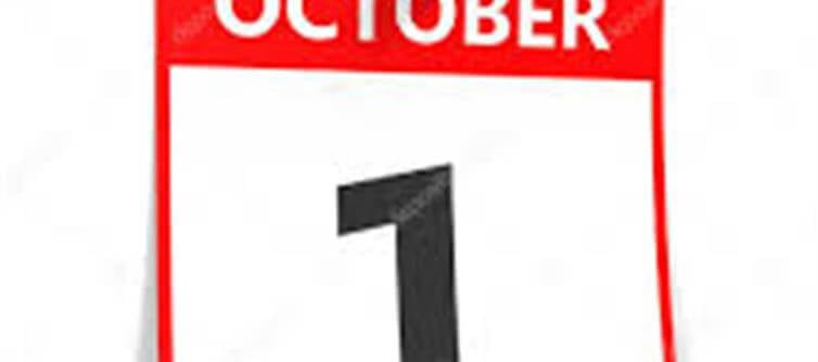 What's important about October 1st?